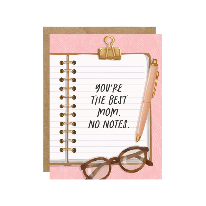 You're The Best Mom, No Notes - Stationery Card
